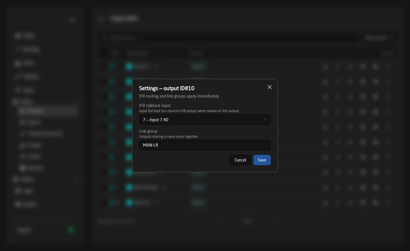 The Settings dialog for an output, with IFB talkback input set to Input 7 AO and a link group named MAIN-LR